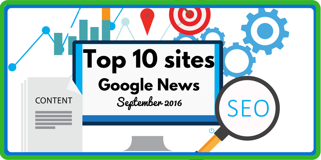 September 2016 – Top 10 Sites Google News